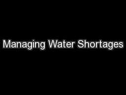 Managing Water Shortages
