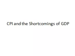 CPI and the Shortcomings of GDP