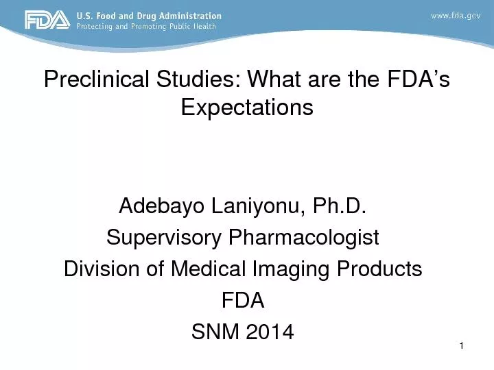 1 &#x/MCI; 7 ;&#x/MCI; 7 ;Preclinical Studies: What are the FD