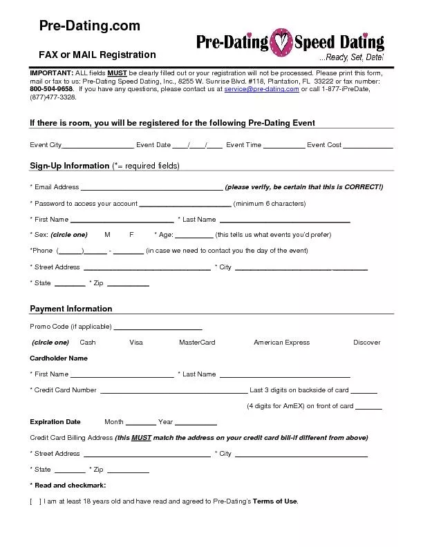 be clearly filled out or your registration will not be processed. Plea