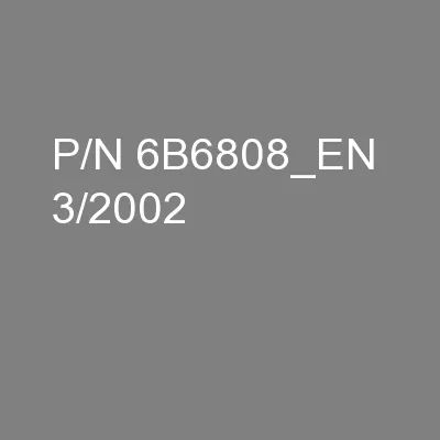 P/N 6B6808_EN  3/2002  