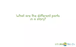 What are the different parts in a story?
