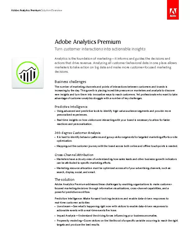 Analytics is the foundation of marketingit informs and guides the dec