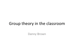 Group theory in the classroom