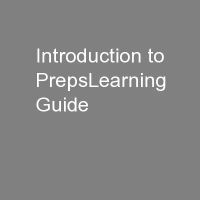 Introduction to PrepsLearning Guide