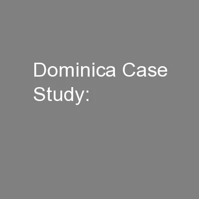 Dominica Case Study: