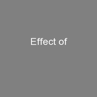 Effect of