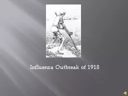 Influenza Outbreak of 1918