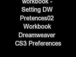 workbook - Setting DW Pretences02 Workbook Dreamweaver CS3 Preferences