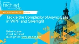 Tackle the Complexity of Async Calls