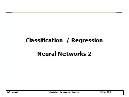 Classification / Regression