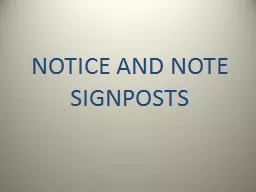 NOTICE AND NOTE SIGNPOSTS