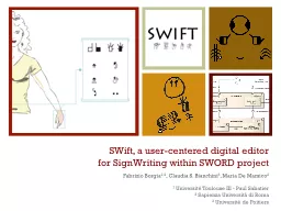 SWift, a user-centered digital editor for SignWriting withi