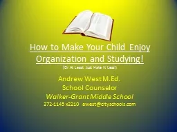 How to Make Your Child Enjoy Organization and Studying!