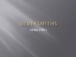Silversmiths