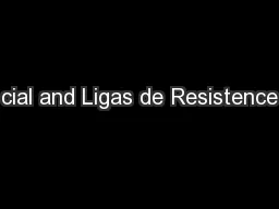 cial and Ligas de Resistence
