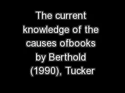 The current knowledge of the causes ofbooks by Berthold (1990), Tucker