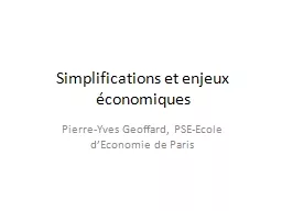 Simplifications et enjeux économiques