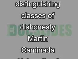 Truth Lies and Bullshit distinguishing classes of dishonesty Martin Caminada University