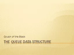The Queue Data Structure