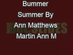 Bummer Summer By Ann Matthews Martin Ann M