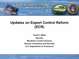 Updates on Export Control Reform (ECR)