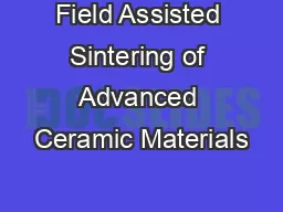 Field Assisted Sintering of Advanced Ceramic Materials
