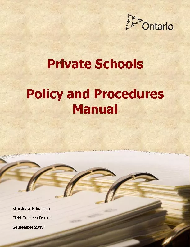 Private Schools Policy and Procedures Ministry of Education Field Serv