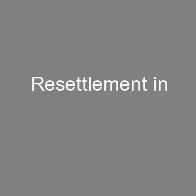 Resettlement in