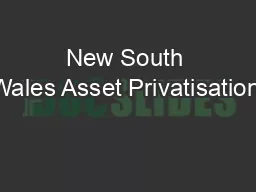 New South Wales Asset Privatisation: