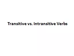 Transitive vs. Intransitive Verbs
