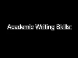 Academic Writing Skills: