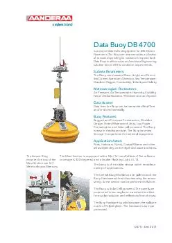Data Buoy DB  is a unique Data Collecting System for MetOcean Parameters