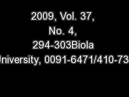 2009, Vol. 37, No. 4, 294-303Biola University, 0091-6471/410-730