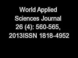 World Applied Sciences Journal 26 (4): 560-565, 2013ISSN 1818-4952