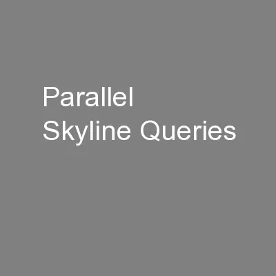 Parallel Skyline Queries