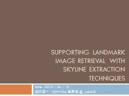Supporting Landmark Image Retrieval with Skyline Extraction