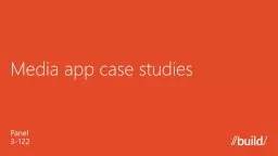 Media app case studies