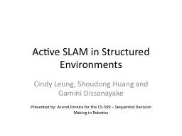 Active SLAM in Structured Environments
