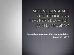 Second Language Acquisition and Teacher Education (SLATE) P