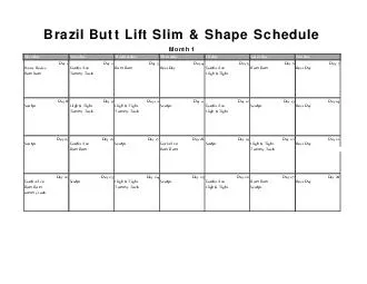 Month  Brazil Butt Lift Slim  Shape Schedule  Month  Brazil B
