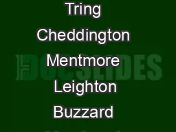 Aylesbury  Tring  Cheddington  Mentmore  Leighton Buzzard  Mondays to