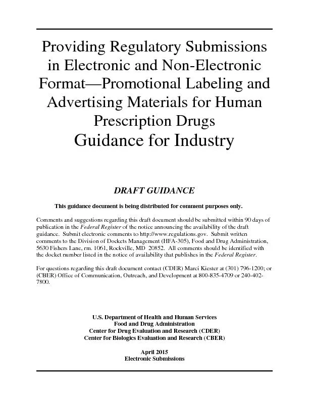 Providing Regulatory Submissions in Electronic and NonElectronic Forma