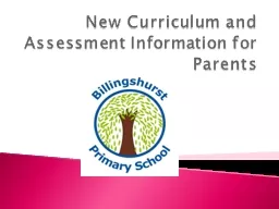 New Curriculum and Assessment Information for Parents