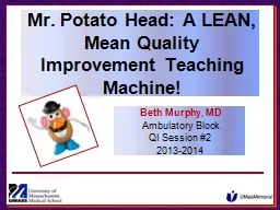Mr. Potato Head: A LEAN, Mean Quality Improvement Teaching