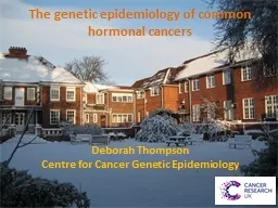 The genetic epidemiology of common hormonal