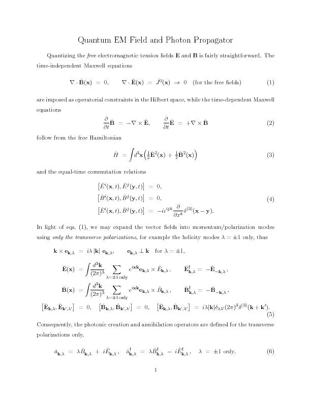 QuantumEMFieldandPhotonPropagatorQuantizingthefreeelectromagnetictensi