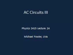 AC Circuits III