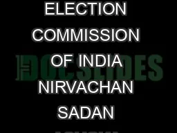 Camp bagSpeed PostFax ELECTION COMMISSION OF INDIA NIRVACHAN SADAN ASHOKA ROAD NEW DELHI