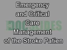 Emergency and Critical Care Management of the Stroke Patien